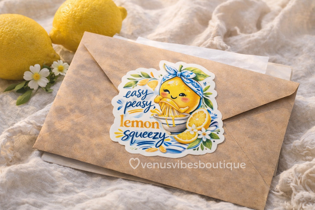 Easy Peasy, Lemon Squeezy Sticker